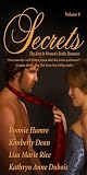 Hamre, Bonnie: Secrets: Satisfy Your Desire for More Hamre, Bonnie: Secrets: Satisfy Your Desire for More