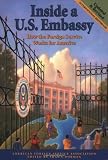 Dorman, Shawn: Inside a U.S. Embassy: How the Foreign Service Works for America