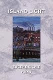 Richie, Eugene: Island Light: Poems Richie, Eugene: Island Light: Poems