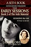 Roberts, Jane: The Early Sessions: Sessions 86-148  9/9/64-4/21/65