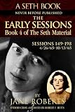 Roberts, Jane: The Early Sessions: Sessions 149-198  4/26/65-10/13/65