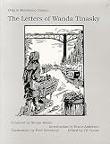 Tinasky, Wanda: The Letters of Wanda Tinasky Tinasky, Wanda: The Letters of Wanda Tinasky