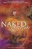 Wolfe, David: Naked Chocolate Wolfe, David: Naked Chocolate