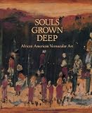 Schomburg Center for Research in Black Culture: Souls Grown Deep: African American Vernacular Art of the South The Tree Gave the Dove a Leaf Schomburg Center for Research in Black Culture: Souls Grown Deep: African American Vernacular Art of the South The Tree Gave the Dove a Leaf