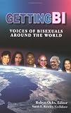 Ochs, Robyn: Getting Bi: Voices of Bisexuals Around the World