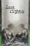White, Marvin K.: Last Rights