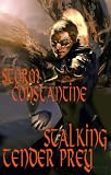 Constantine, Storm: Stalking Tender Prey Constantine, Storm: Stalking Tender Prey
