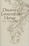 Pugmire, W. H.: Dreams of Lovecraftian Horror