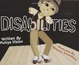 Disabilities (0965953890) by Vision, Mutiya Sahar Vision, Mutiya Sahar: Disabilities