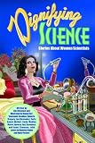 Ottaviani, Jim: Dignifying Science