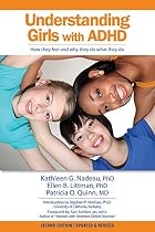 Understanding Girls With AD/HD by Kathleen&hellip;