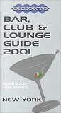 [???]: Shecky's Bar, Club and Lounge Guide 2001 New York