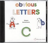 Hausmann, Gisela: Obvious Letters: The Associative Alphabet Every Child Will Remember