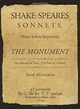 Whittemore, Hank: The Monument: "Shake-Speares Sonnets" by Edward de Vere, 17th Earl of Oxford Whittemore, Hank: The Monument: "Shake-Speares Sonnets" by Edward de Vere, 17th Earl of Oxford