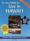 Polancy, Toni: So You Want to Live in Hawaii Polancy, Toni: So You Want to Live in Hawaii