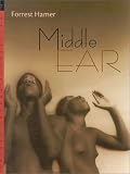 Hamer, Forrest: Middle Ear