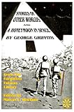 Wood, Lawson: Stories of Other Worlds and a Honeymoon in Space Wood, Lawson: Stories of Other Worlds and a Honeymoon in Space