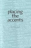 Tran, Truong: Placing the Accents Tran, Truong: Placing the Accents