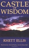 Ellis, Rhett: Castle of Wisdom