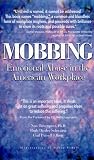 Davenport, Noa: Mobbing: Emotional Abuse in the American Workplace