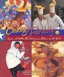Blank, Jeffery: Cooking Fearlessly : Recipes and Other Adventures from Hudson's on the Bend