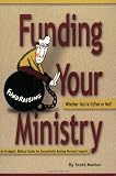 Morton, Scott: Finding Your Ministry: Whether You're Gifted or Not Morton, Scott: Finding Your Ministry: Whether You're Gifted or Not