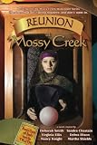 Sala, Sharon: Reunion at Mossy Creek Sala, Sharon: Reunion at Mossy Creek
