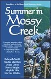 Chastain, Sandra: Summer in Mossy Creek Chastain, Sandra: Summer in Mossy Creek