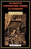 Lovecraft, Howard Phillips: The Annotated Supernatural Horror in Literature Lovecraft, Howard Phillips: The Annotated Supernatural Horror in Literature