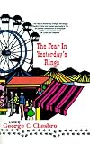 Chesbro, George C.: The Fear in Yesterday's Rings