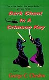 Chesbro, George C.: Dark Chant in a Crimson Key