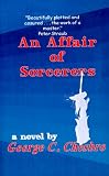 Chesbro, George: An Affair of Sorcerers