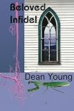 Young, Dean: Beloved Infidel