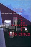 Juan Jacobo-Doger: Los Cinco Nudos