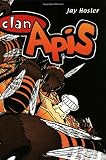 Hosler, Jay: Clan Apis