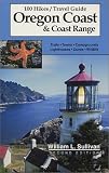 Sullivan, William L.: 100 Hikes/Travel Guide: Oregon Coast & Coast Range Sullivan, William L.: 100 Hikes/Travel Guide: Oregon Coast & Coast Range
