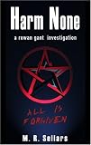 Sellars, M. R.: Harm None