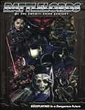 Sims, Lawrence R.: Battlelords of the 23rd Century: Roleplaying in a Dangerous Future Sims, Lawrence R.: Battlelords of the 23rd Century: Roleplaying in a Dangerous Future