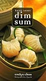 Chau, Evelyn: Have Some Dim Sum