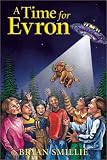 Smillie, Bryan: A Time For Evron
