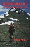 Mike Potter: Ridgewalks in the Canadian Rockies