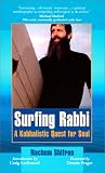 Shifren, Nachum: Surfing Rabbi: A Kabbalistic Quest for Soul Shifren, Nachum: Surfing Rabbi: A Kabbalistic Quest for Soul