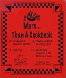 Botta, Kathleen: More... Than a Cookbook