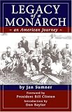 Sumner, Jan: Legacy Of a Monarch: An American Journey in the Baseball Hall of Fame