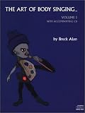 Alan, Breck: The Art of Body Singing
