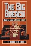 Tomlinson, Richard: The Big Breach: From Top Secret to Maximum Security Tomlinson, Richard: The Big Breach: From Top Secret to Maximum Security