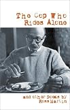 Martin, Ross: The Cop Who Rides Alone: And Other Poems Martin, Ross: The Cop Who Rides Alone: And Other Poems