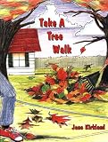Burke, Dorothy: Take a Tree Walk Burke, Dorothy: Take a Tree Walk