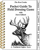 Cordes, Ron: Pocket Guide to Field Dressing Game Cordes, Ron: Pocket Guide to Field Dressing Game