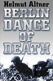 Le Tissier, Tony: Berlin Dance Of Death
